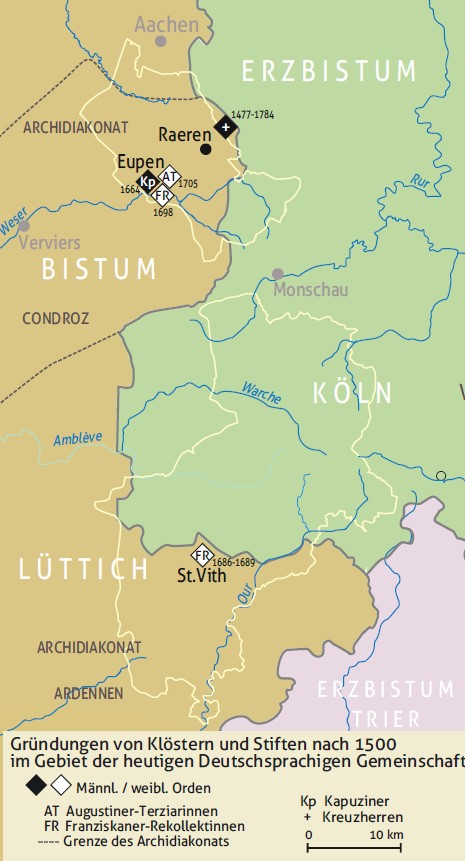 1500-1795 Gründungen von Klöstern und Stiften im Gebiet Ostbelgiens